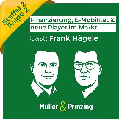 Finanzierung, E-Mobilität & neue Player im Markt Finanzierung, E-Mobilität & neue Player im Markt