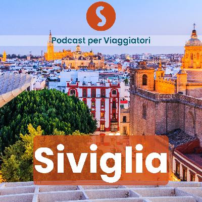 Siviglia: la città gialla che incanta tra atmosfere rilassate e tramonti tardivi