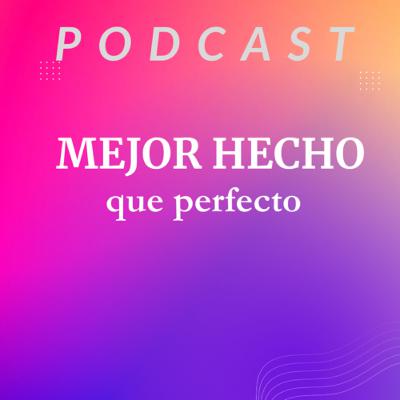 #17 Mejor hecho que Perfecto