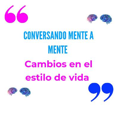 Cambios en el estilo de vida