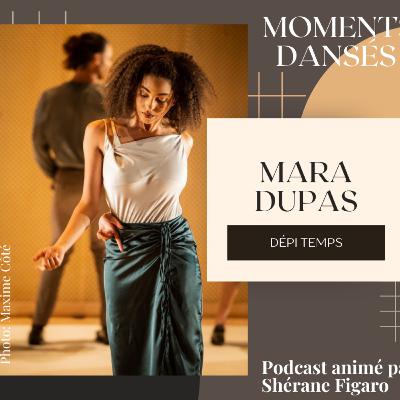 DÉPI TEMPS avec Mara Dupas DÉPI TEMPS avec Mara Dupas