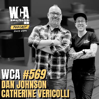 WCA #569 with Dan Johnson & Catherine Vericolli – Audio Restoration/Archive Deep Dive