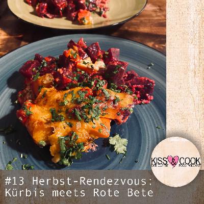 #13 Herbst-Rendezvous: Kürbis meets Rote Bete #13 Herbst-Rendezvous: Kürbis meets Rote Bete