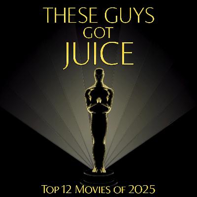 Top 12 Movies of 2025