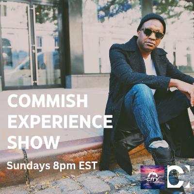Episode 9: The Commish Experience - @djcommish - 8pm ET - 3-2-25