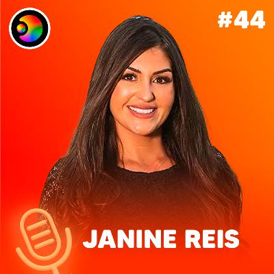 JANINE REIS - PODIMAIS - #44 JANINE REIS - PODIMAIS - #44