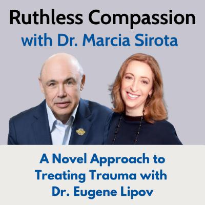 198 - A Novel Approach to Treating Trauma with Dr. Eugene Lipov 198 - A Novel Approach to Treating Trauma with Dr. Eugene Lipov