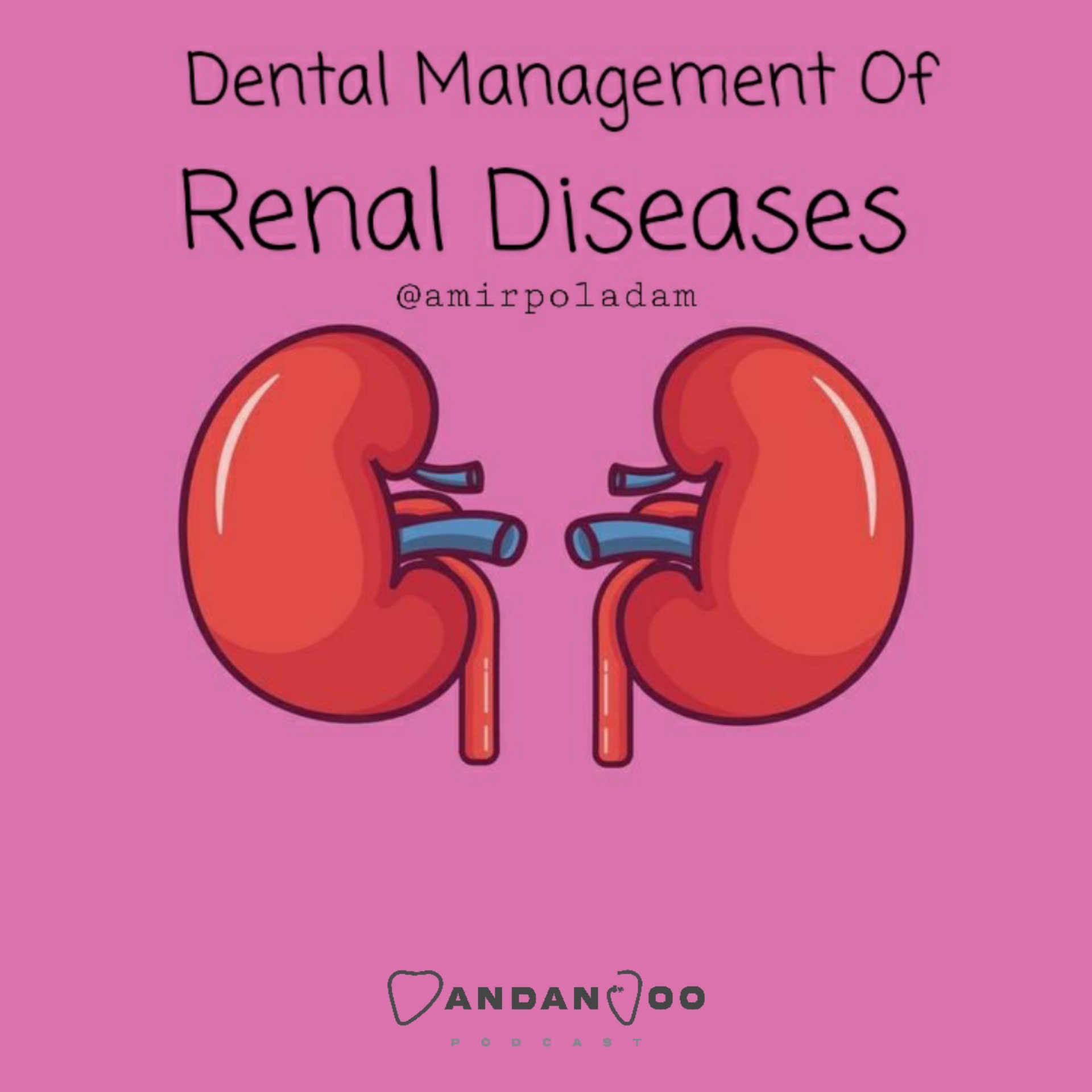 Episode 9 - مدیریت درمان دندانپزشکی در بیماران کلیوی