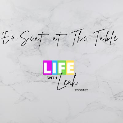 Seat at The Table