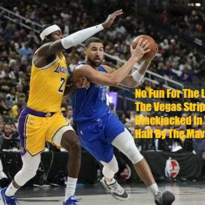 Lakers-Mavs Preseason Postgame! Lakers Subs Roll Snake Eyes In Vegas As LA Gets Rolled By The Mavs!