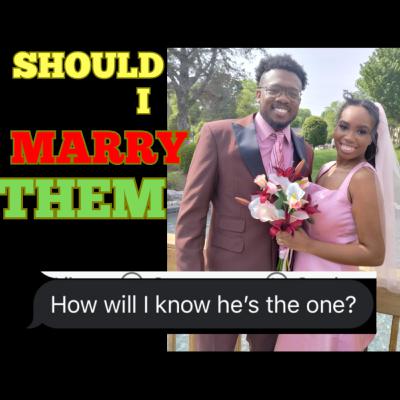 How Did I Know My Spouse Was The One? | Dating Advice How Did I Know My Spouse Was The One? | Dating Advice