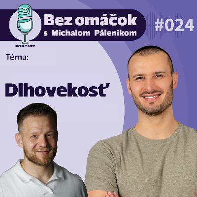 24. Dlhovekosť