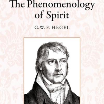 The Phenomenology of Spirit by Hegel