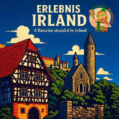 🎙️ A Bavarian Stranded in Ireland