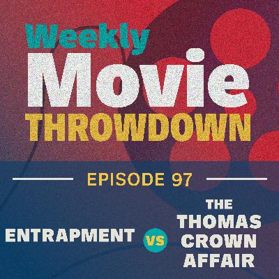 Entrapment (1999) vs. The Thomas Crown Affair (1999)