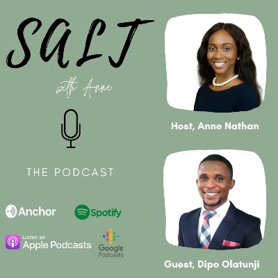EP 3 - Dipo Olatunji's Story