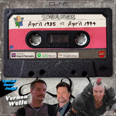 Let off some steam, listen to this retro battle between 1985 & 1994 with Guest Judge Vernon Wells!