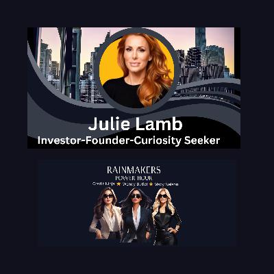 Unleash the Magic of Connections: Julie Lamb's Playbook for Networking Mastery