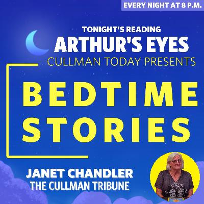 Bedtime Stories – Janet Chandler reads Arthur's Eyes