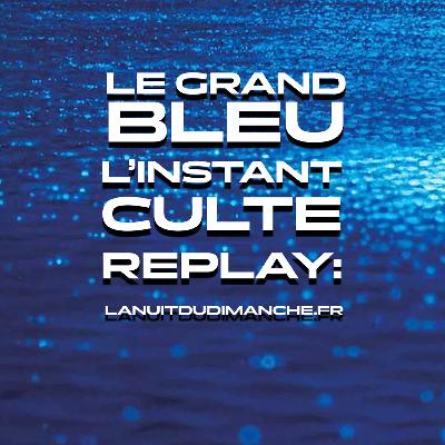 Le grand bleu de Luc Besson Le grand bleu de Luc Besson