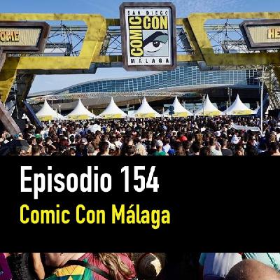 PC #154. Comic Con de Málaga PC #154. Comic Con de Málaga