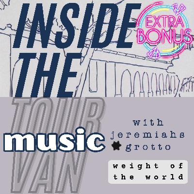 Inside the music - Weight of the World