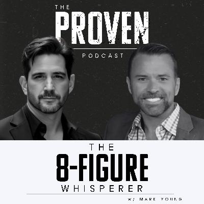 The 8-Figure Whisperer - Mark Young