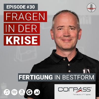 #30 - Fertigung in Bestform