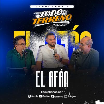 EL AFÁN l T6 E4