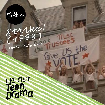 MOVIE SPECIAL: 'Strike! (1998)' / 'All I Wanna Do'