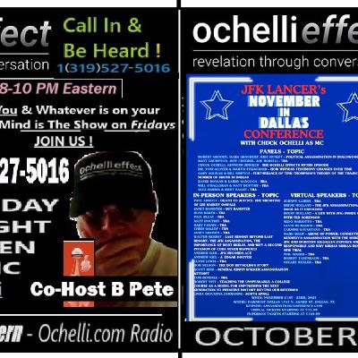 Ochelli Effect 10-10-2025 Call-in Show Friday with Co-Host B Pete Ochelli Effect 10-10-2025 Call-in Show Friday with Co-Host B Pete