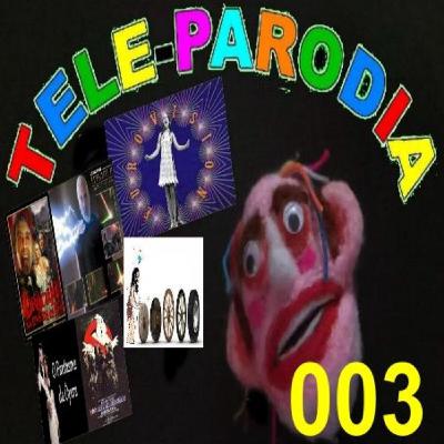 TELEPARODIA.- PROGRAMA 003- Espacio de Humor de la Holo-realidad que vemos y oímos en el cine y la televisión.
