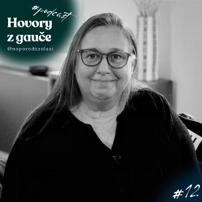Marie Vnoučková: Od babic k vysokoškolačkám: Vývoj porodní asistence v Česku