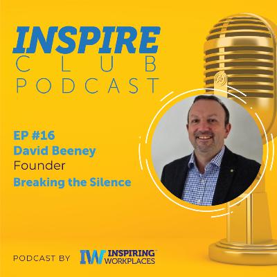 Inspire Club EP #16 - David Beeney