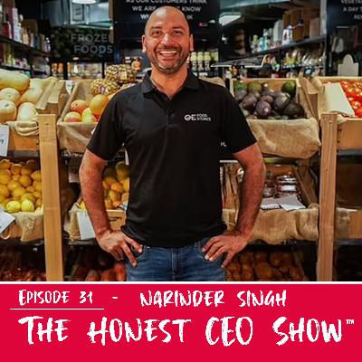 Ep. 31 Narinder Singh, CEO of QE Food Stores Ep. 31 Narinder Singh, CEO of QE Food Stores