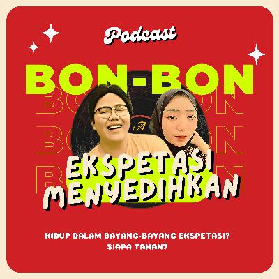 01. Ekspetasi Menyedihkan