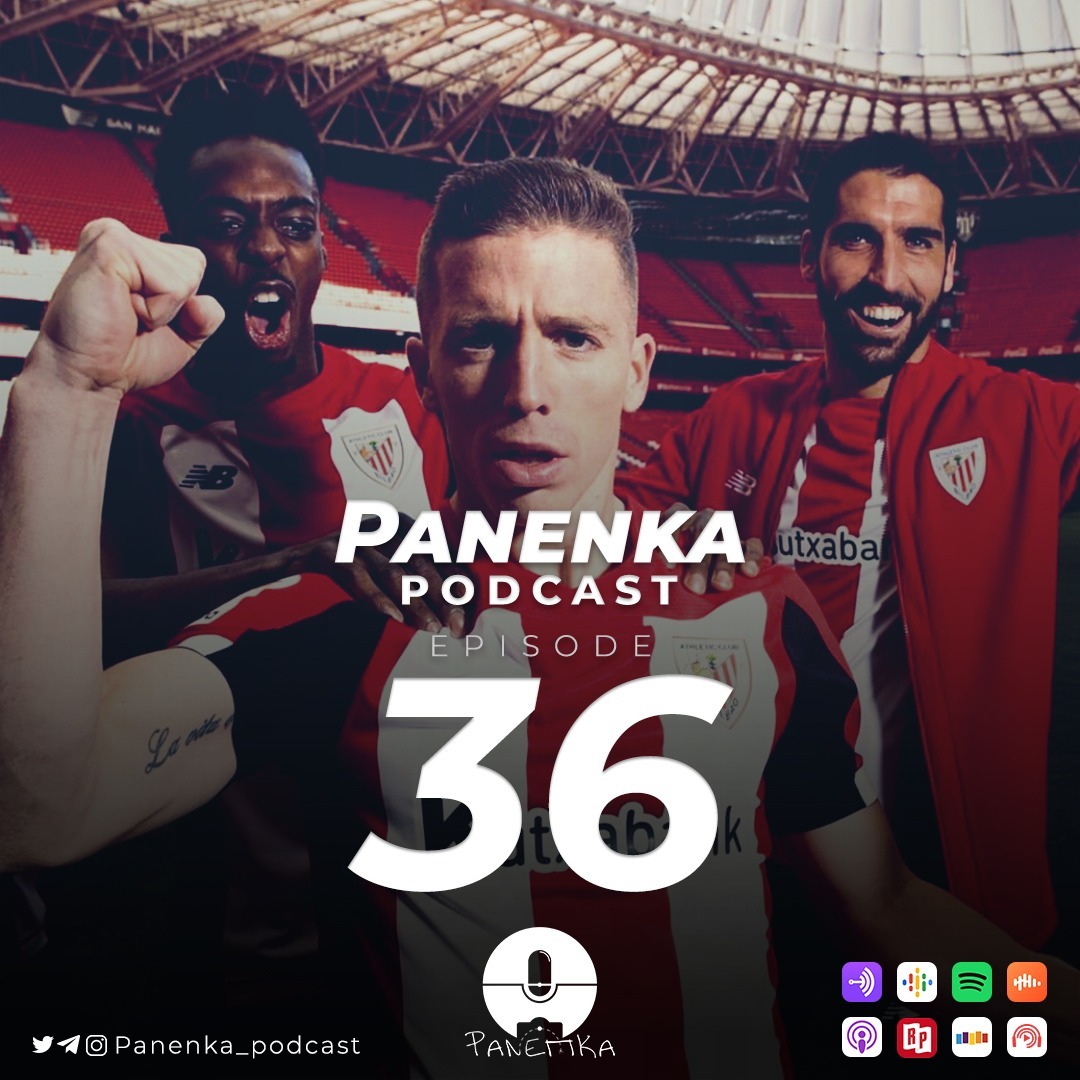 Panenka Ep. 36