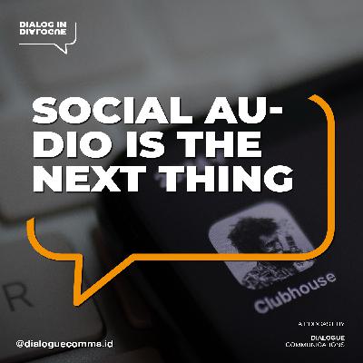 #45 Brand Kamu Udah Masuk Clubhouse?