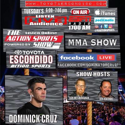 The Action Sports Show MMA NIGHT with Dominick cruz