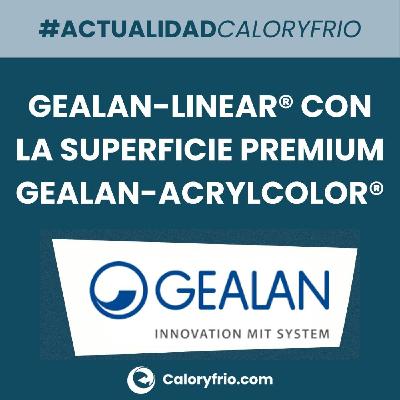 GEALAN-LINEAR® ya puede combinarse con la superficie premium GEALAN-acrylcolor®