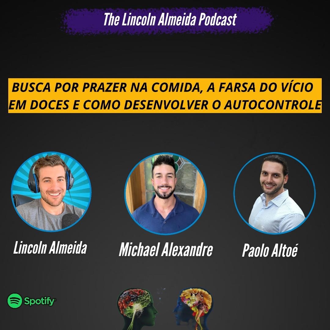 The Lincoln Almeida Podcast