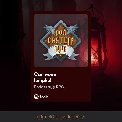 Czerwona lampka! - Kampania DnD