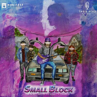 Small Block - Act One