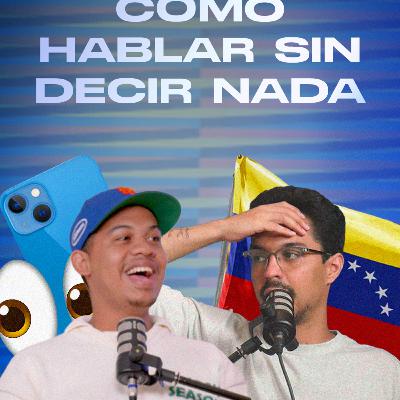 Cómo hablar sin decir nada | Ep. 39