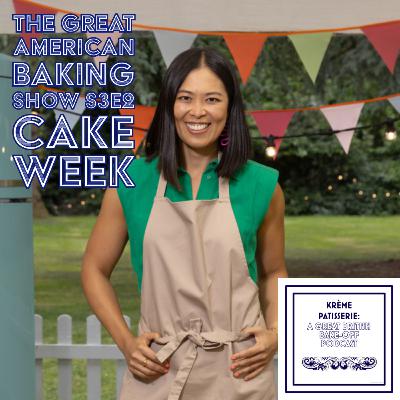 The Great American Baking Show Roku S3E2: Cake Week
