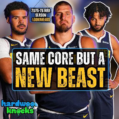 Denver Nuggets 2025-26 NBA Season Lookahead Denver Nuggets 2025-26 NBA Season Lookahead