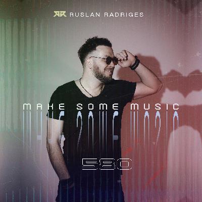 Make Some Music 580 Make Some Music 580