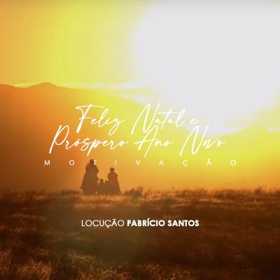 Feliz Natal e Próspero Ano Novo | Motivação