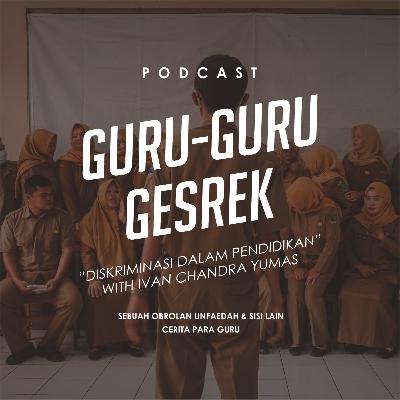 #NGOBROL - Diskriminasi dalam Pendidikan