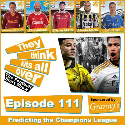 Episode 111 - Predicting the Champions League